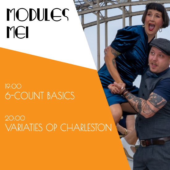 Mei belooft weer veel goeds!

Met de 6-count basics module & de variaties op Charleston hoef jij je niet te vervelen!

Schrijf je snel in en doe mee met één (of allebei) van deze toffe modules!